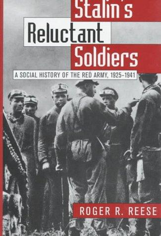 Stalin's Reluctant Soldiers
