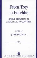 From Troy to Entebbe