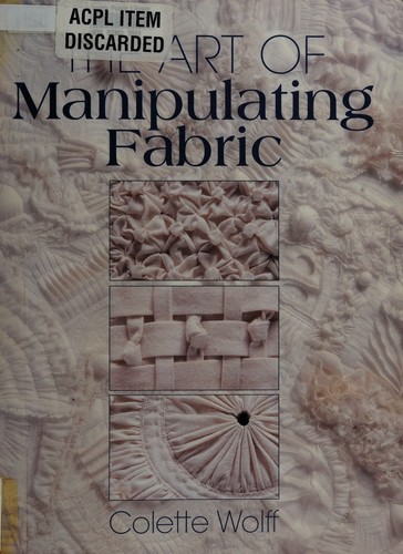 The Art of Manipulating Fabric
