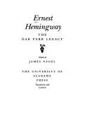 Ernest Hemingway : The Oak Park Legacy