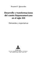 Desarrollo y Transformaciones del Cuento Hispanoamericano en el Siglo Xix