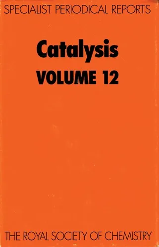 Catalysis : Volume 12 : Volume 12