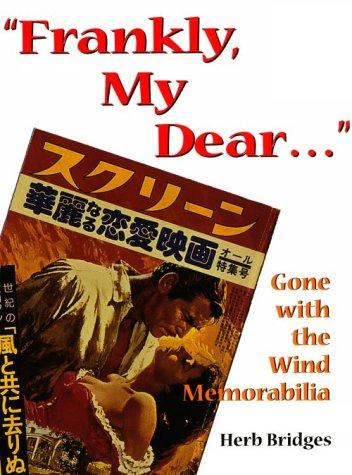 Frankly, My Dear...