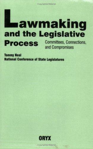 Lawmaking and the Legislative Process