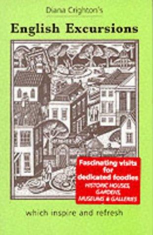 Diana Crighton's English Excursions