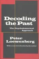 Decoding the Past