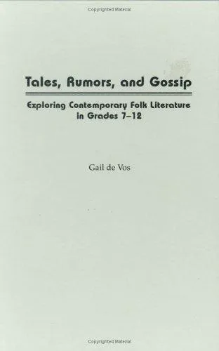 Tales, Rumors, and Gossip