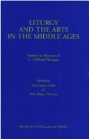 Liturgy & the Arts in the Middle Ages
