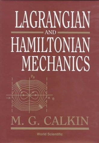 Lagrangian & Hamiltonian Mechanics