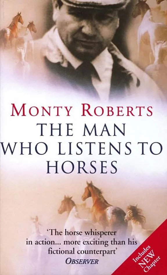 The Man Who Listens To Horses : The worldwide million-copy bestseller