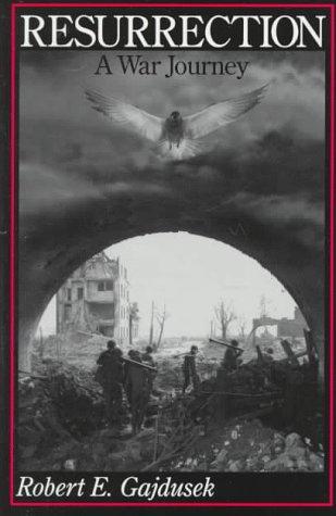 Resurrection, a War Journey