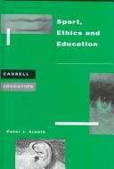 Sport, Ethics and Education