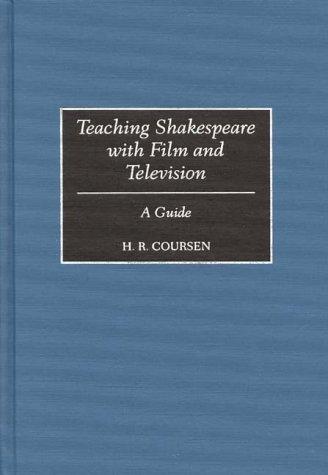 Teaching Shakespeare with Film and Television