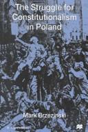 The Struggle for Constitutionalism in Poland (1998)