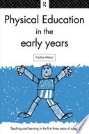 Physical Education in the Early Years