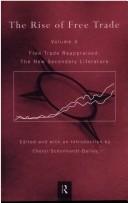 The Rise of Free Trade