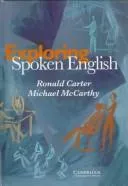 Exploring Spoken English
