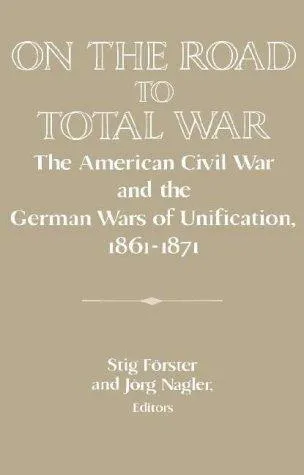 On the Road to Total War