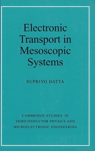 Electronic Transport in Mesoscopic Systems (Revised)