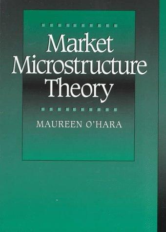Market Microstructure Theory