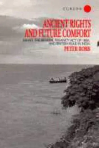 Ancient Rights and Future Comfort