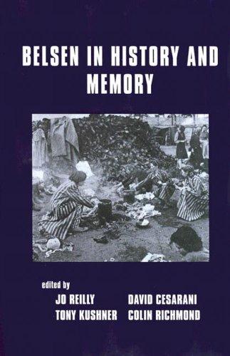 Belsen in History and Memory