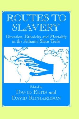 Routes to Slavery