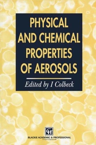 Physical and Chemical Properties of Aerosols (1998)