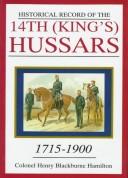 Historical Record of the 14th (King's) Hussars