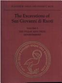 The Excavations of San Giovanni Di Ruoti