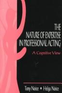The Nature of Expertise in Professional Acting