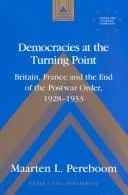 Democracies at the Turning Point