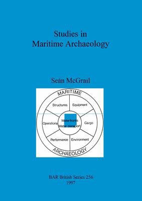 Studies in Maritime Archaeology