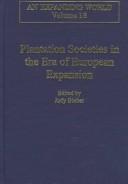 Plantation Societies in the Era of European Expansion