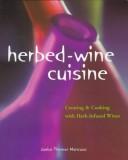 Herbed-Wine Cuisine