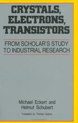 Crystals, Electrons, Transistors (1989)