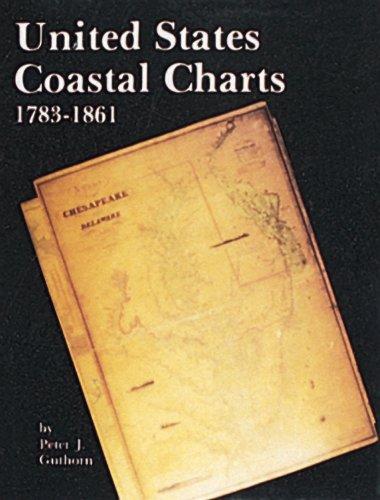 United States Coastal Charts, 1738-1861