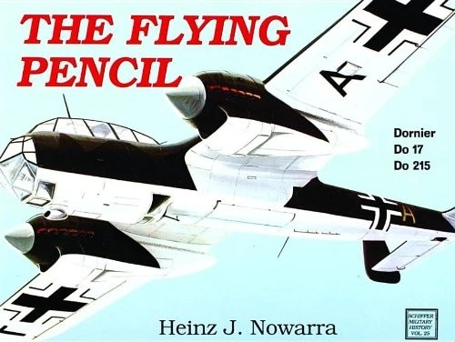 The Flying Pencil : Dornier Do 17-215