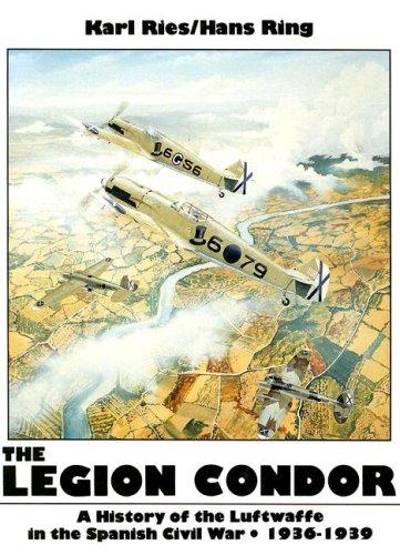 The Legion Condor 1936-1939