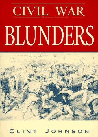 Civil War Blunders