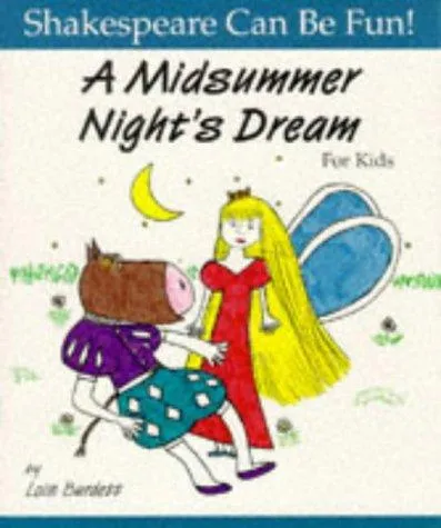 A Midsummer Night's Dream for Kids