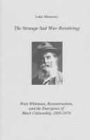 The Strange Sad War Revolving