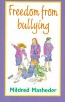 Freedom from Bullying