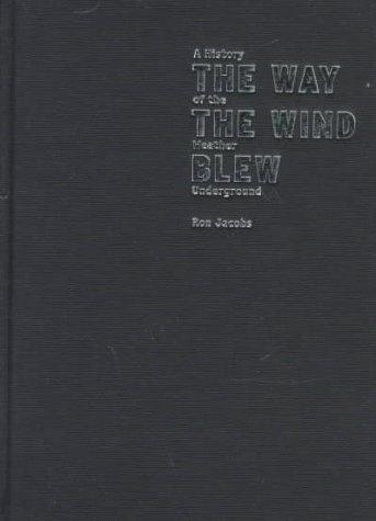 The Way the Wind Blew