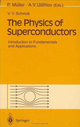 The Physics of Superconductors