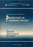 Perspectives in Hadronic Physics - Proceedings of the Conference