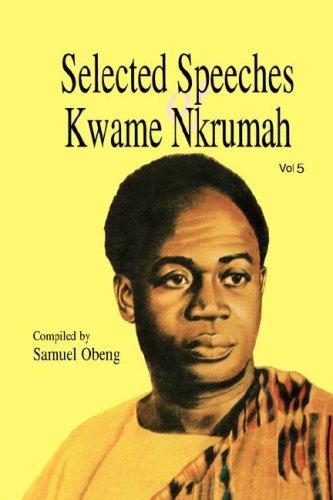 Selected Speeches of Kwame Nkrumah