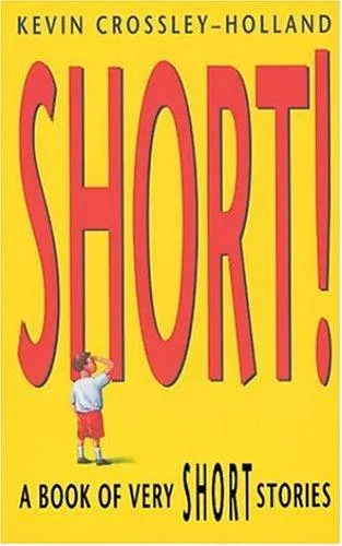 Short! : A Book of Very Short Stories