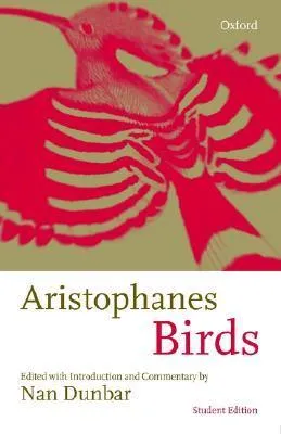 Aristophanes: Birds : Student Edition