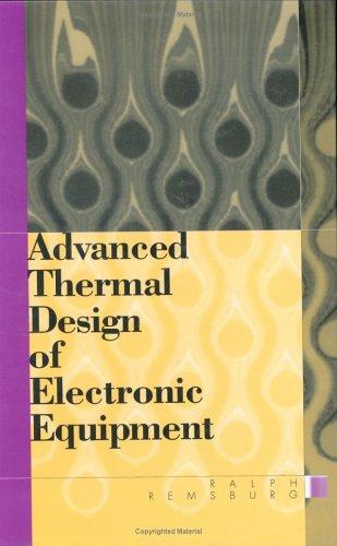 Advanced Thermal Design of Electronic Equipment